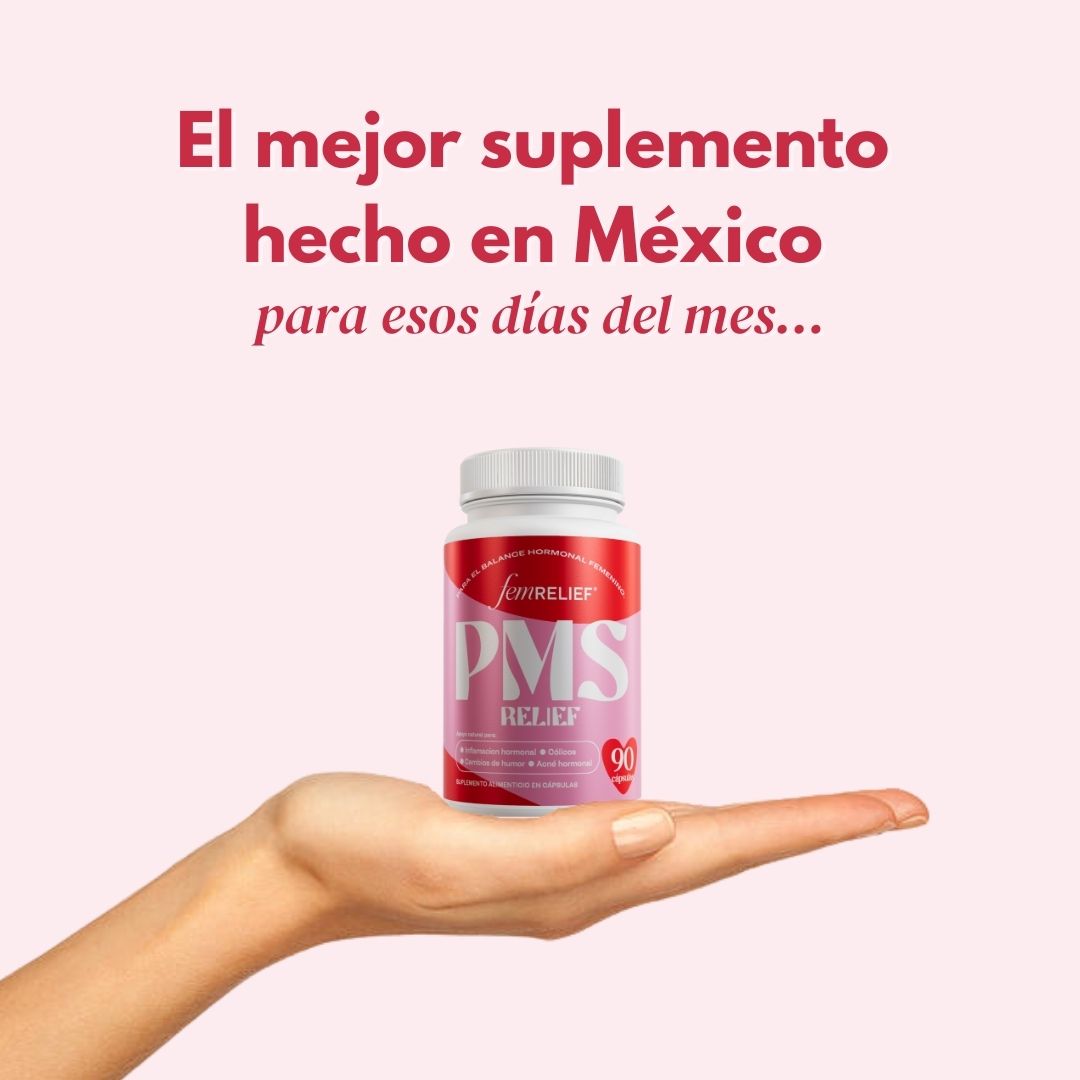 PMS RELIEF | CONTROL HORMONAL