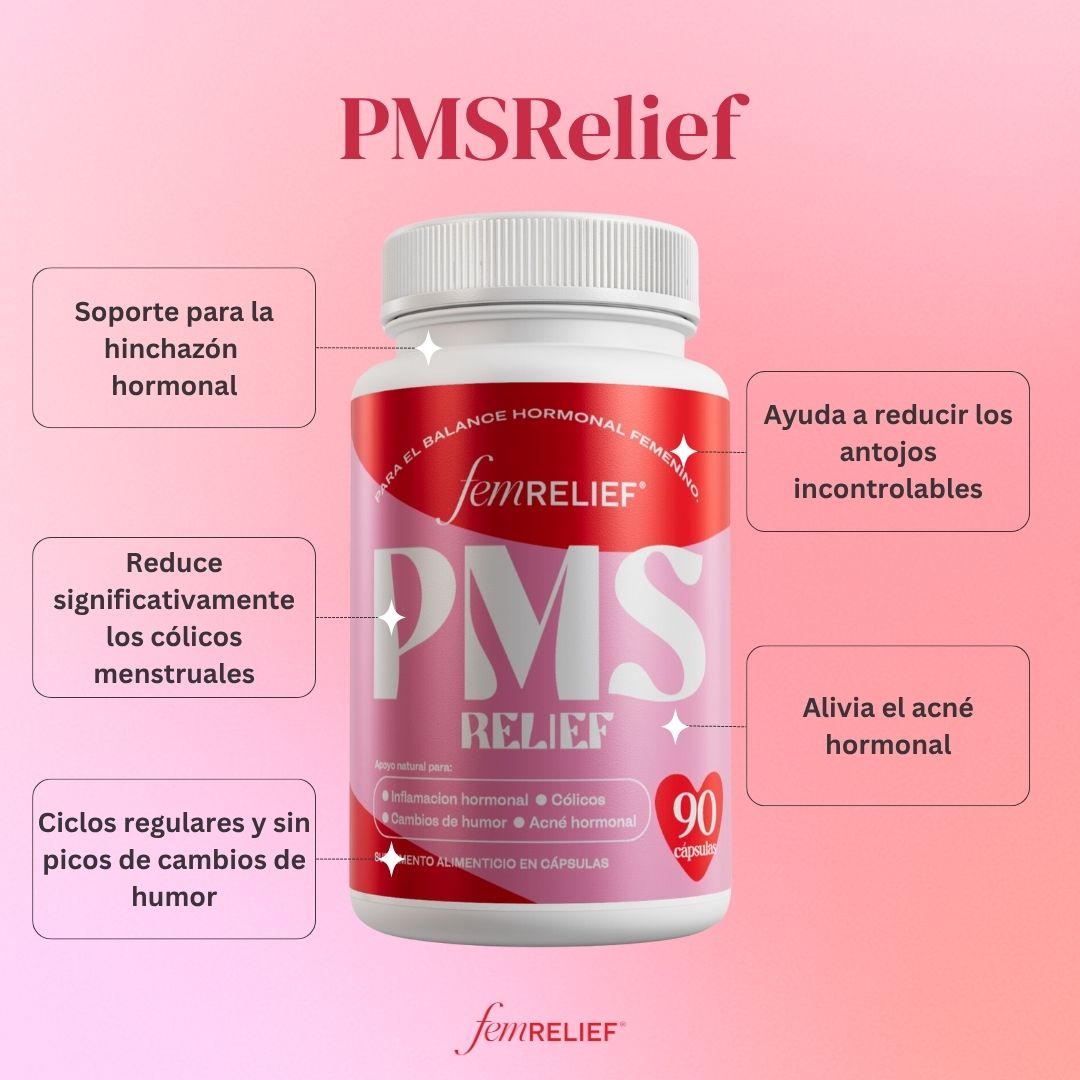 PMS RELIEF | CONTROL HORMONAL
